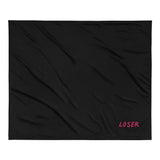 "Loser" Premium Sherpa Blanket