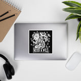 Need A Pill Stickers