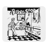 Pawn Shop Mouse pad