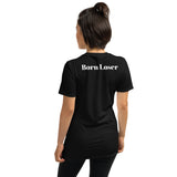 Tracey Blades Front and "Born Loser" Back Black Short-Sleeve Unisex T-Shirt