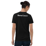 Tracey Blades Front and "Born Loser" Back Black Short-Sleeve Unisex T-Shirt