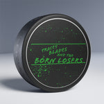 Tracey Blades and the Born Losers Hockey Puck